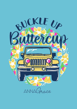 Buckle Up Buttercup- Lagoon Blue- 443s
